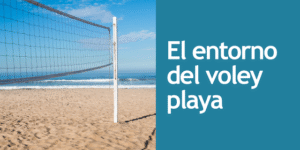voley playa y su entorno